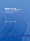 Keynes and the Neoclassical Synthesis : Einsteinian versus Newtonian Macroeconomics - eBook