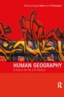 Human Geography : A History for the Twenty-First Century - eBook