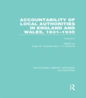 Accountability of Local Authorities in England and Wales, 1831-1935 Volume 2 (RLE Accounting) - eBook