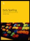 Early Spelling : From Convention to Creativity - eBook