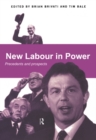 New Labour in Power : Precedents and Prospects - Tim Bale