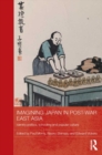 Imagining Japan in Post-war East Asia : Identity Politics, Schooling and Popular Culture - eBook