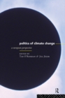 The Politics of Climate Change : A European Perspective - eBook