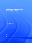 Ideas and Actions in the Green Movement - eBook