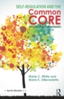Self-Regulation and the Common Core : Application to ELA Standards - eBook