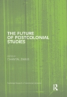 The Future of Postcolonial Studies - eBook
