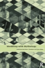 Meddling with Mythology : AIDS and the Social Construction of Knowledge - eBook