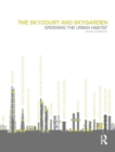 The Skycourt and Skygarden : Greening the urban habitat - eBook