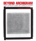 Beyond Archigram : The Structure of Circulation - eBook