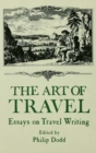 The Art of Travel : Essays on Travel Writing - eBook