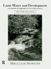 Land, Water and Development : Sustainable Management of River Basin Systems - Malcolm Newson