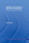 Stability and Change in High-Tech Enterprises : Organisational Practices in Small to Medium Enterprises - eBook