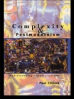 Complexity and Postmodernism : Understanding Complex Systems - eBook