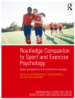 Routledge Companion to Sport and Exercise Psychology : Global perspectives and fundamental concepts - eBook