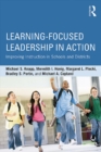 Learning-Focused Leadership in Action : Improving Instruction in Schools and Districts - eBook