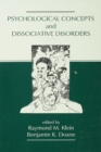 Psychological Concepts and Dissociative Disorders - eBook