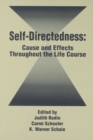 Self Directedness : Cause and Effects Throughout the Life Course - eBook