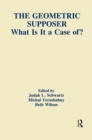 The Geometric Supposer : What Is It A Case Of? - eBook