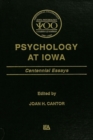 Psychology at Iowa : Centennial Essays - eBook