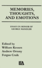 Memories, Thoughts, and Emotions : Essays in Honor of George Mandler - eBook