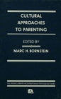 Cultural Approaches To Parenting - eBook