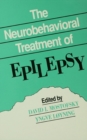 The Neurobehavioral Treatment of Epilepsy - eBook