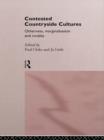 Contested Countryside Cultures : Rurality and Socio-cultural Marginalisation - eBook