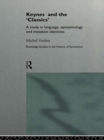 Keynes and the 'Classics' : A Study in Language, Epistemology and Mistaken Identities - eBook