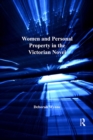 Women and Personal Property in the Victorian Novel - eBook