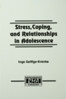 Stress, Coping, and Relationships in Adolescence - eBook