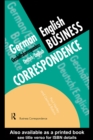 German/English Business Correspondence : Geschaftskorrespondenz Deutsch/Englisch - eBook