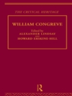 William Congreve : The Critical Heritage - eBook