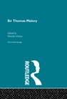 Sir Thomas Malory : The Critical Heritage - eBook