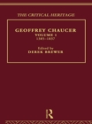 Geoffrey Chaucer : The Critical Heritage Volume 1 1385-1837 - eBook