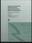 Capital Controversy, Post Keynesian Economics and the History of Economic Thought : Essays in Honour of Geoff Harcourt, Volume One - eBook