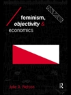 Feminism, Objectivity and Economics - eBook