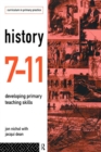 History 7-11 : Developing Primary Teaching Skills - eBook