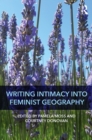 Writing Intimacy into Feminist Geography - eBook