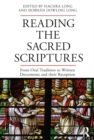 Reading the Sacred Scriptures : From Oral Tradition to Written Documents and their Reception - eBook