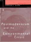 Postmodernism and the Environmental Crisis - eBook