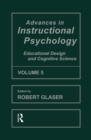 Advances in instructional Psychology, Volume 5 : Educational Design and Cognitive Science - eBook