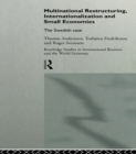 Multinational Restructuring, Internationalization and Small Economies : The Swedish Case - eBook