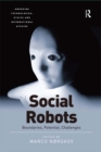Social Robots : Boundaries, Potential, Challenges - eBook