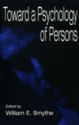 Toward A Psychology of Persons - eBook