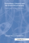 Technology, Literacy, and the Evolution of Society : Implications of the Work of Jack Goody - eBook