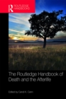 The Routledge Handbook of Death and the Afterlife - eBook