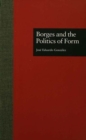 Borges and the Politics of Form - eBook
