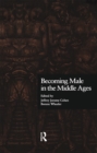 Becoming Male in the Middle Ages - eBook