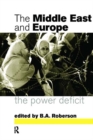 Middle East and Europe : The Power Deficit - eBook