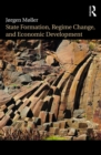 State Formation, Regime Change, and Economic Development - eBook